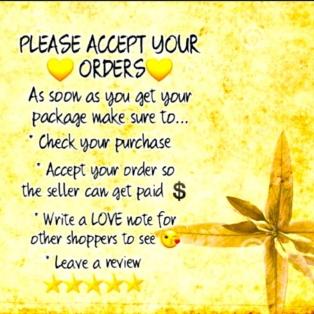 Please Be Kind to Sellers By Accept Your Order & Leaving Positive Feedback🌹